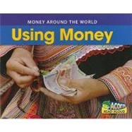 Using Money