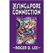The Singapore Connection