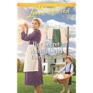 Her Secret Amish Child