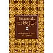 Hermeneutical Heidegger