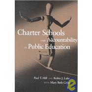 Charter Schools and Accountability in Public Education