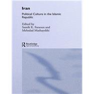 Iran: Political Culture in the Islamic Republic