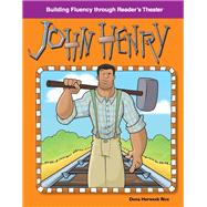 John Henry: American Tall Tales and Legends