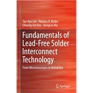 Fundamentals of Lead-Free Solder Interconnect Technology