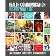 Health Communication in Everyday Life