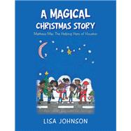 A Magical Christmas Story,9781796042665