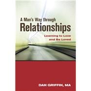 A Man's Way Through Relationships