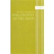 Oxford Studies in Philosophy of Religion Volume 1