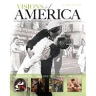 Visions of America A History of the United States, Combined Volume