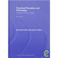 Practical Phonetics and Phonology: A Resource Book for Students