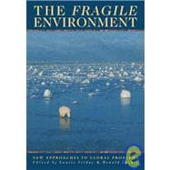 The Fragile Environment: The Darwin College Lectures