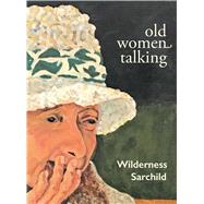 Old Women Talking