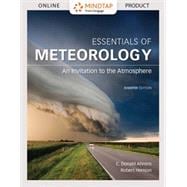 MindTap Earth Science, 1 term (6 months) Printed Access Card for Ahrens’ Essentials of Meteorology: An Invitation to the Atmosphere, 8th