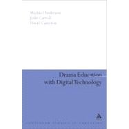 Drama Education With Digital Technology
