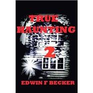 True Haunting 2,9781943612666