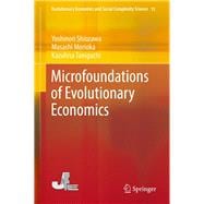 Microfoundations of Evolutionary Economics