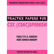 Practice Papers for CXC (Csee Spanish