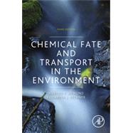 Chemical Fate and Transport in the Environment, 3rd Edition