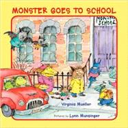 Monster Goes To School