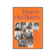 Deep in Our Hearts : Nine White Women in the Freedom Movement