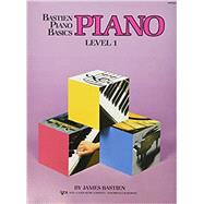 Bastien Piano Basics: Piano - Level 1
