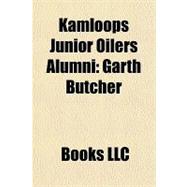 Kamloops Junior Oilers Alumni : Garth Butcher