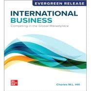 International Business: Competing in the Global Marketplace [Rental Edition],9781265902667