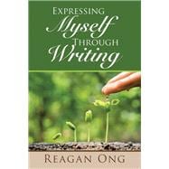 Expressing Myself Through Writing
