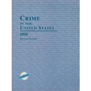 Crime in the United States 2008 Uniform Crime Reports