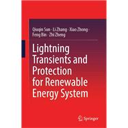 Lightning Transients and Protection for Renewable Energy System