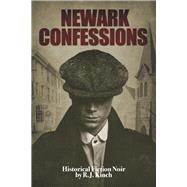 Newark Confessions