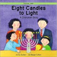 Eight Candles to Light