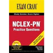NCLEX-PN Exam Practice Questions Exam Cram