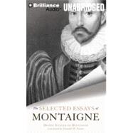 The Selected Essays of Montaigne