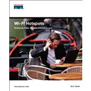Wi-Fi Hotspots Setting Up Public Wireless Internet Access