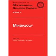 Mineralogy: Proceedings of the 30th International Geological Congress, Volume 16