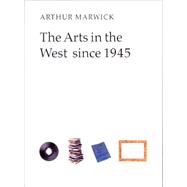 The Arts in the West since 1945