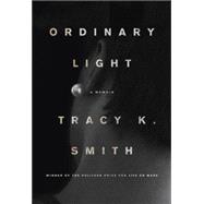 Ordinary Light A memoir
