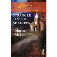 Stranger In The Shadows