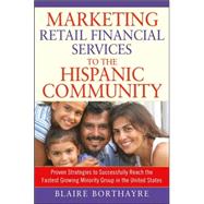 Marketing Retail Financial Services to the Hispanic Community