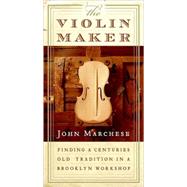 The Violin Maker