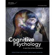 CDN ED Cognitive Psychology: In and Out of the Laboratory, 1st Edition