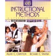K-8 Instructional Methods : A Literacy Perspective