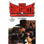 Gunsmith #243, The: Outlaw Luck