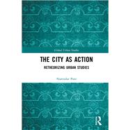 The City as Action