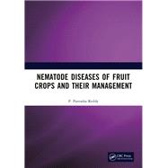 Nematode Diseases of Fruit Crops and their Management