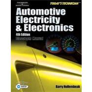 Today's Technician: Automotive Electricity And Electronics (Shop and Classroom Manual)