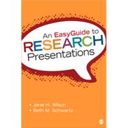 An Easyguide to Research Presentations,9781452292670