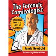 The Forensic Comicologist