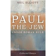 Paul the Jew under Roman Rule